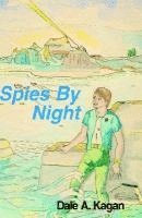 bokomslag Spies by Night