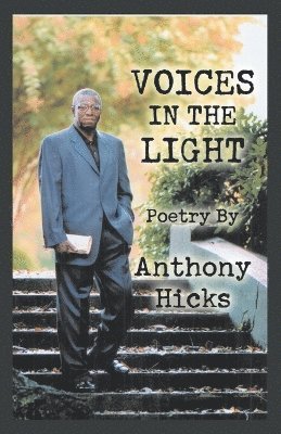 Anthony Hicks - Voices in the Light, Häftad