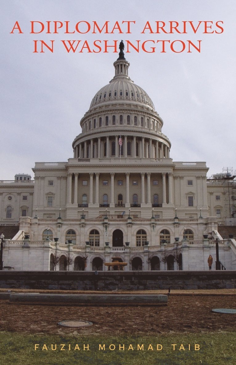 A Diplomat Arrives in Washington 1