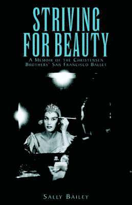 Sally Bailey - Striving For Beauty, Inbunden