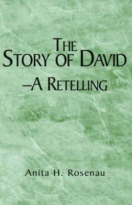 The Story of David- A Retelling 1