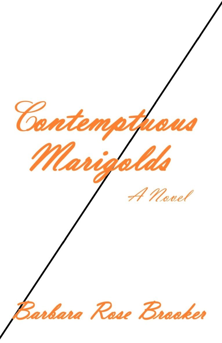 Contemptuous Marigolds 1