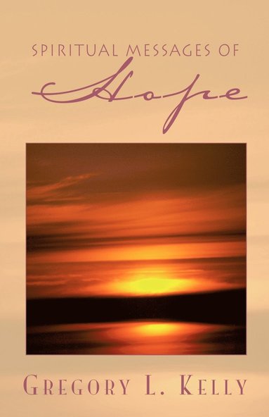 bokomslag Spiritual Messages of Hope