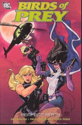 Gail Simone - Birds Of Prey Perfect Pitch TP, Häftad