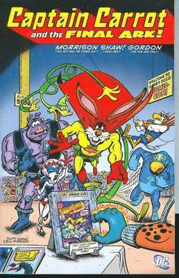 Bill Morrison - Captain Carrot And The Final Ark TP, Häftad