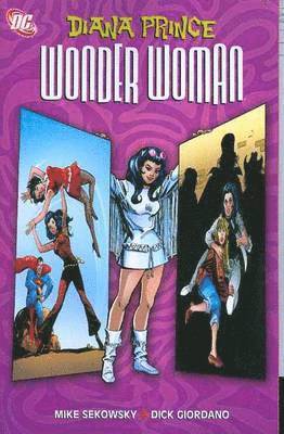 Mike Sekowsky, Robert Kanigher - Diana Prince Wonder Woman TP Vol 02, Häftad
