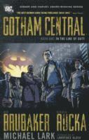 Ed Brubaker, Greg Rucka - Gotham Central Book 1: In the Line of Duty, Häftad