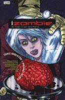 bokomslag iZombie Vol. 3: Six Feet Under & Rising