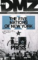Brian Wood - Dmz TP Vol 12 The Five Nations Of New York, Häftad