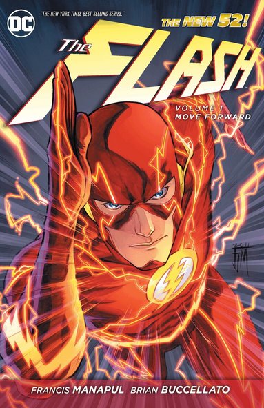 Francis Manapul, Brian Buccellato - Flash Vol. 1: Move Forward (The New 52), Häftad