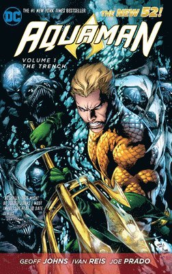 bokomslag Aquaman Vol. 1: The Trench (The New 52)