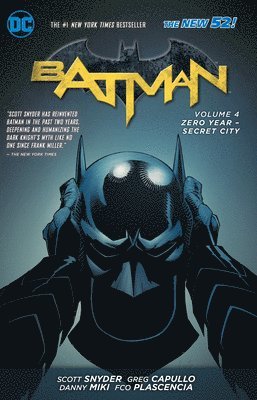 Batman Vol. 4: Zero Year- Secret City (The New 52) 1