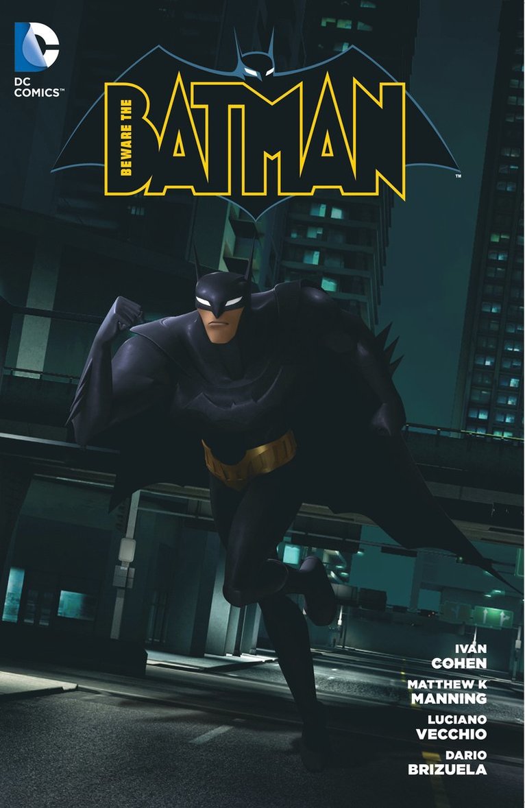Ivan Cohen - Beware The Batman Vol. 1, Häftad