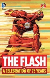 bokomslag The Flash: A Celebration of 75 years