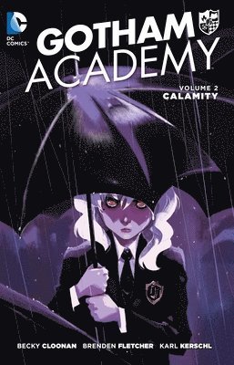 bokomslag Gotham Academy Vol. 2: Calamity