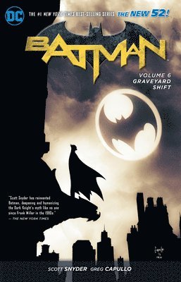 Batman Vol. 6: Graveyard Shift (The New 52) 1