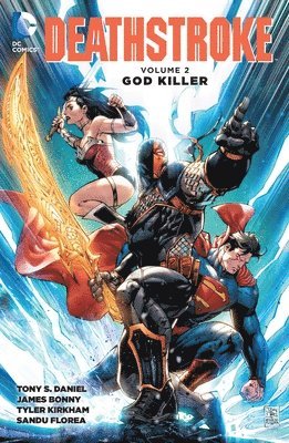 bokomslag Deathstroke Vol. 2: God Killer