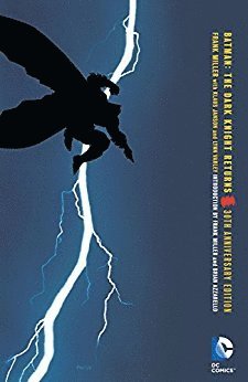 bokomslag Batman: The Dark Knight Returns 30th Anniversary Edition