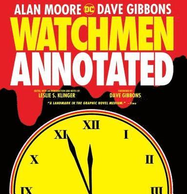 bokomslag Watchmen: The Annotated Edition