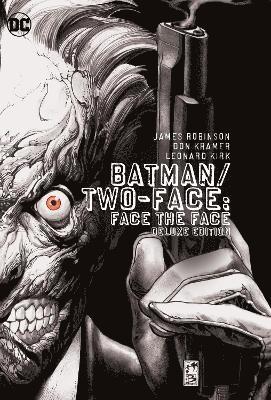 Batman/Two-Face Face the Face Deluxe Edition