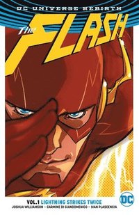 bokomslag The Flash Vol. 1: Lightning Strikes Twice (Rebirth)