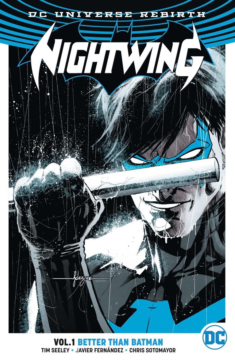 Nightwing Vol. 1: Better Than Batman (Rebirth) 1