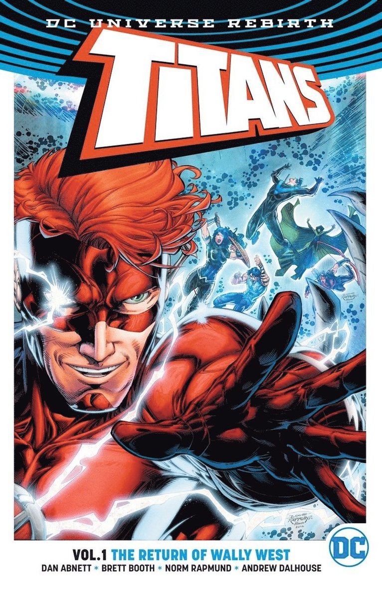Titans Vol. 1: The Return of Wally West (Rebirth) 1