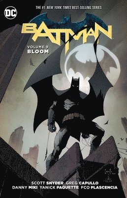 Batman Vol. 9: Bloom (The New 52) 1