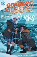 Gotham Academy Second Semester Vol. 1 Welcome Back 1