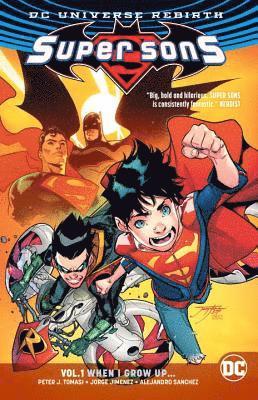 Peter J. Tomasi - Super Sons Vol. 1: When I Grow Up (Rebirth), Häftad