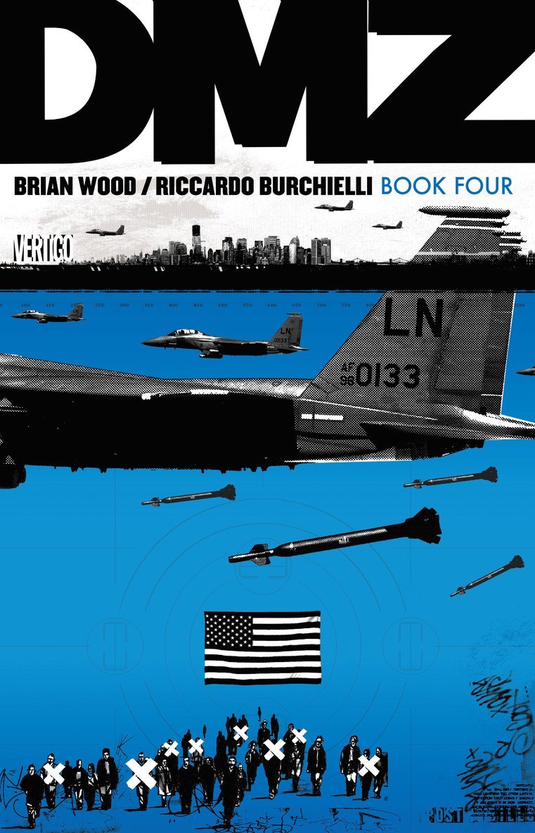 Brian Wood, Riccardo Burcchielli - DMZ Book Four, Häftad