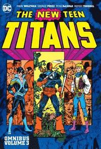 bokomslag New Teen Titans Volume 3 Omnibus