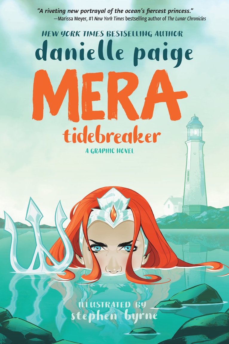 Danielle Paige, Stephen Byrne - Mera: Tidebreaker, Häftad