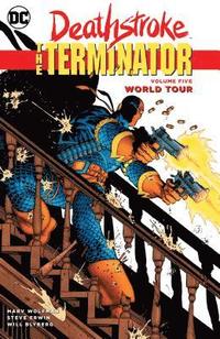 bokomslag Deathstroke, The Terminator Volume 5