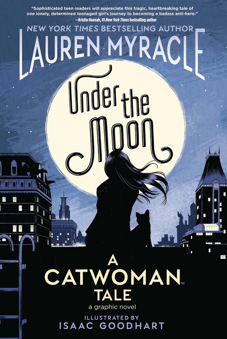 Lauren Myracle, Isaac Goodhart - Under the Moon, Häftad