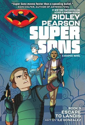 Ridley Pearson - Super Sons: Escape to Landis, Häftad
