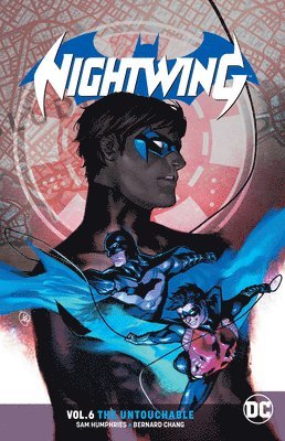 Sam Humphries - Humphries, S: Nightwing Vol. 6: The Untouchable, Häftad