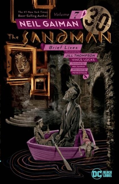 Neil Gaiman, Jill Thompson - Sandman Vol. 7: Brief Lives 30th Anniversary Edition, Häftad