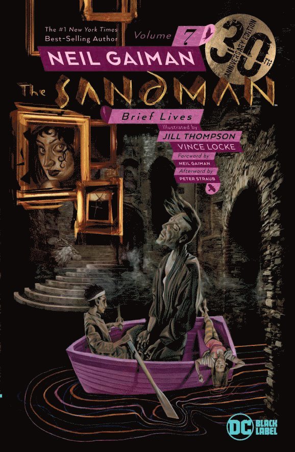 Neil Gaiman, Jill Thompson - Sandman Vol. 7: Brief Lives 30th Anniversary Edition, Häftad