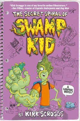 The Secret Spiral of Swamp Kid 1