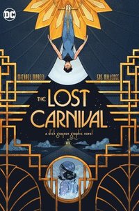 bokomslag The Lost Carnival