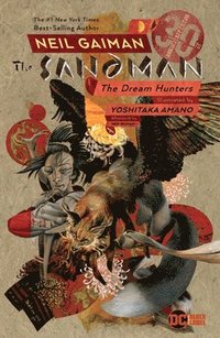 bokomslag Sandman: Dream Hunters 30th Anniversary Edition: Prose Version