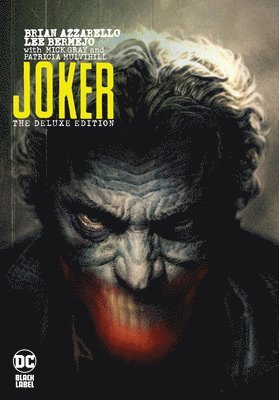 Joker by Brian Azzarello: The Deluxe Edition 1