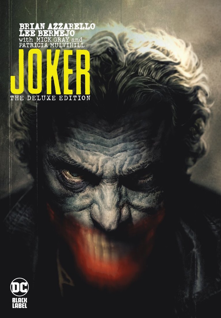 Brian Azzarello, Lee Bermejo - Joker by Brian Azzarello: The Deluxe Edition, Inbunden