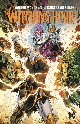 James Tynion Iv - Wonder Woman and The Justice League Dark, Häftad