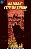 bokomslag Batman: City of Crime Deluxe Edition