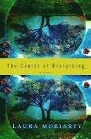 The Center of Everything 1