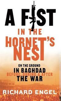 bokomslag A Fist In The Hornet's Nest