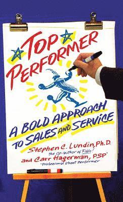 Carr Hagerman, Stephen C Lundin - Top Performer, Inbunden