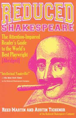 Reed Martin, Austin Tichener - Reduced Shakespeare, Inbunden
